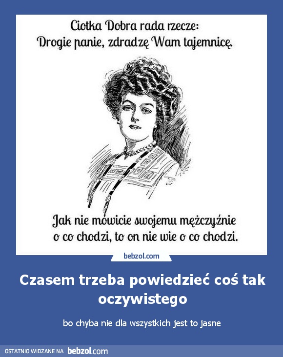 Czasem trzeba powiedzieć coś tak oczywistego