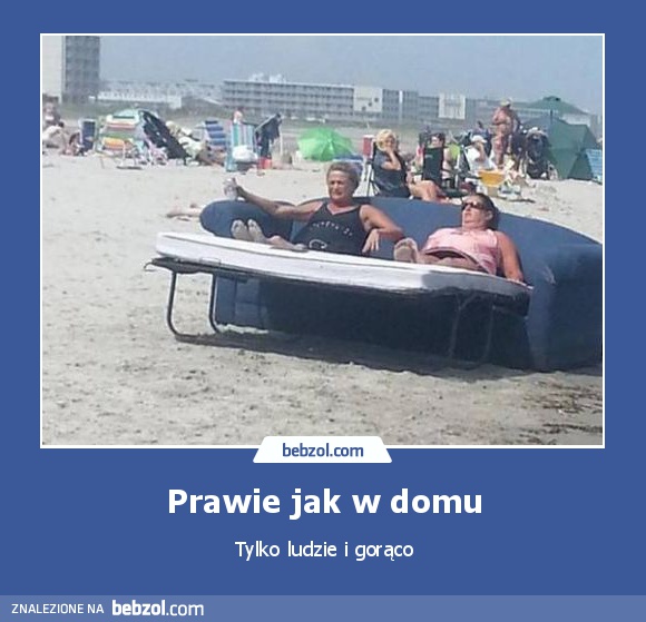 Prawie jak w domu