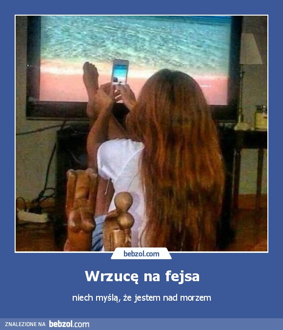 Wrzucę na fejsa