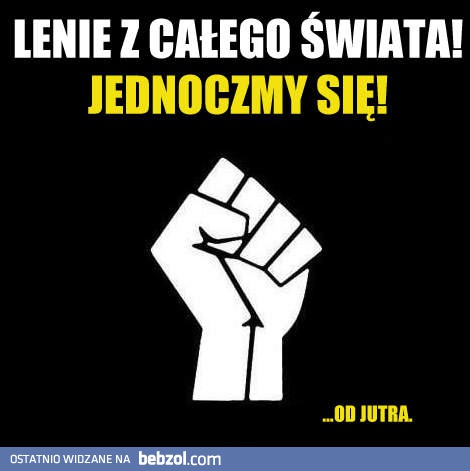 Lenie, jednoczmy się!