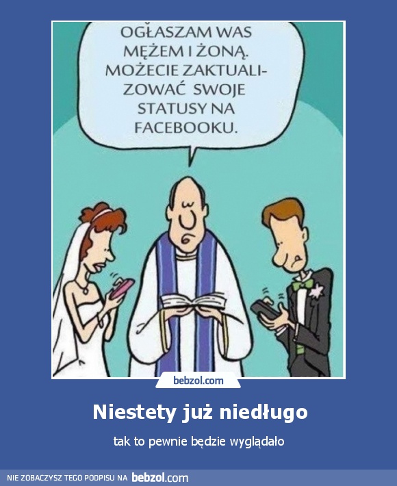 Niestety już niedługo