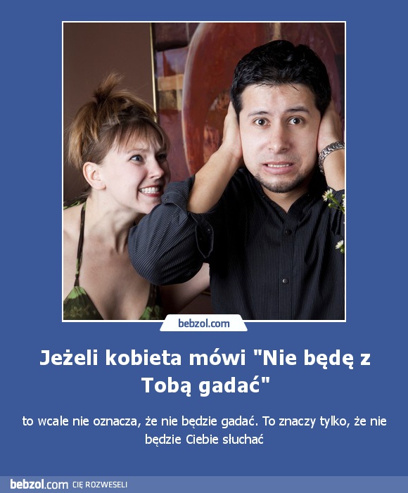 Jeżeli kobieta mówi 