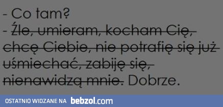 - Co tam?