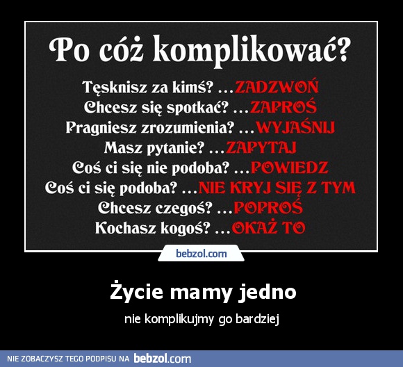 Życie mamy jedno