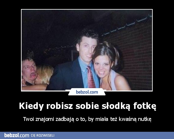 Kiedy robisz sobie słodką fotkę