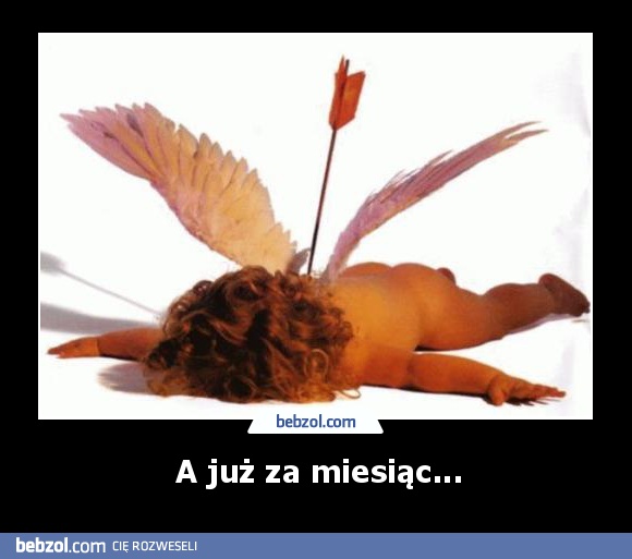 A już za miesiąc...