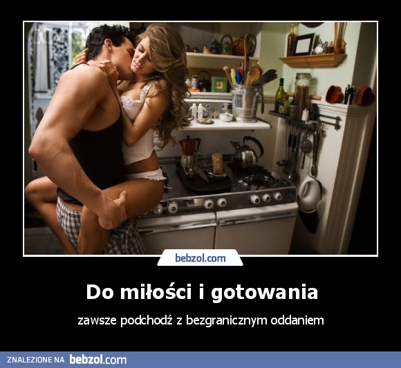 Do miłości i gotowania