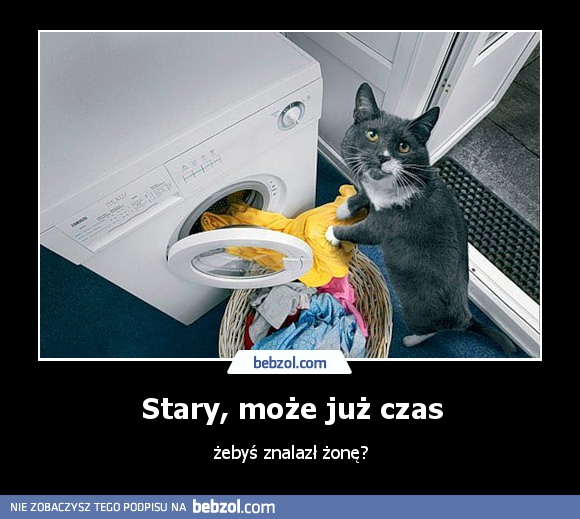 Stary, może już czas