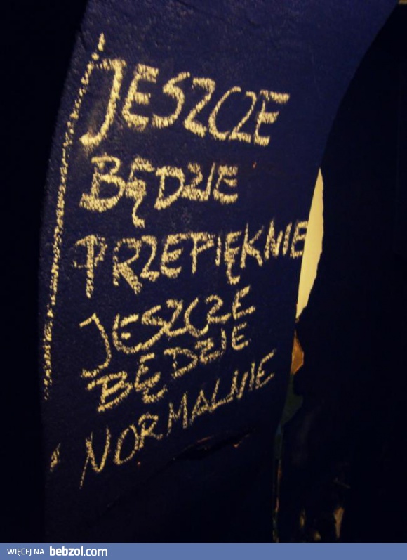 Jeszcze będzie...