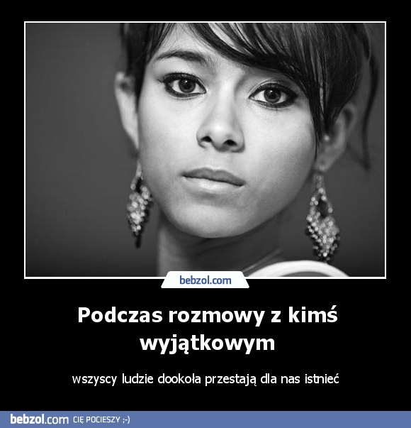 Podczas rozmowy z kimś wyjątkowym