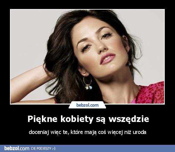 Piękne kobiety są wszędzie