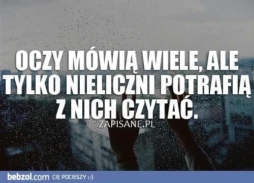 Oczy mówią wiele...