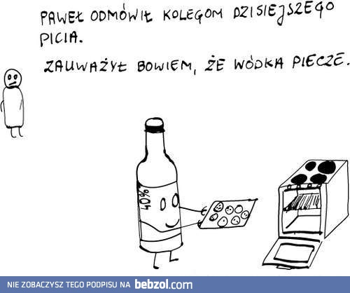 Wódka piecze