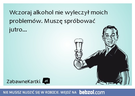 Alkohol...