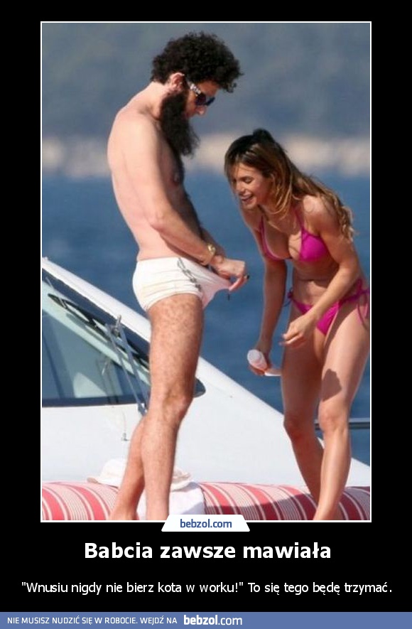 Babcia zawsze mawiała