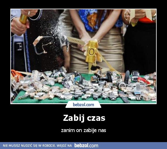 Zabij czas
