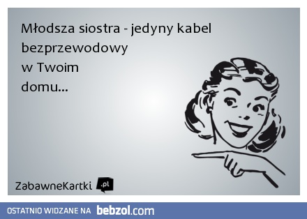 Młodsza siostra...