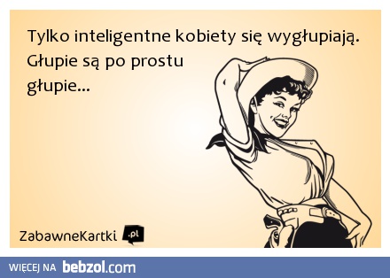 Inteligentne kobiety...