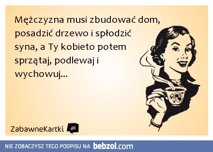 Mężczyzna musi...