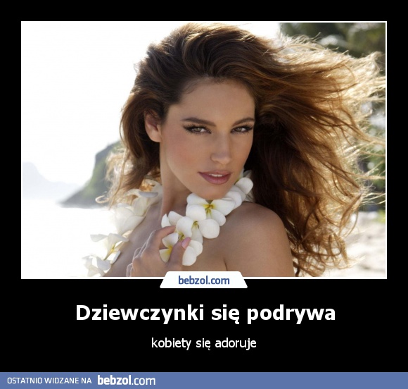 Dziewczynki się podrywa