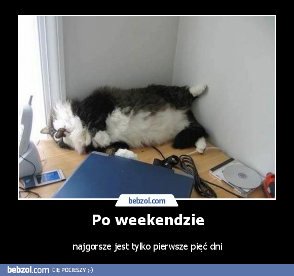 Po weekendzie