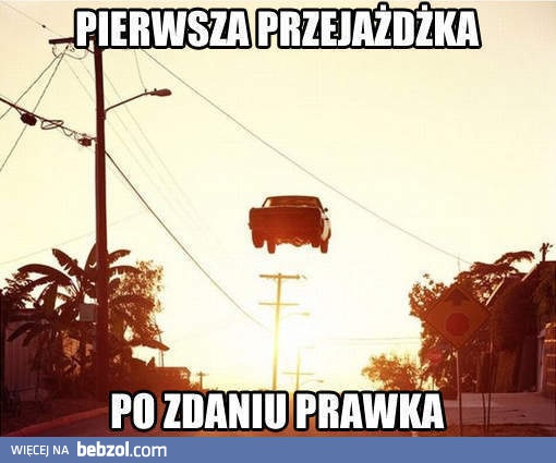 Pierwsza przejażdżka po zdaniu prawka