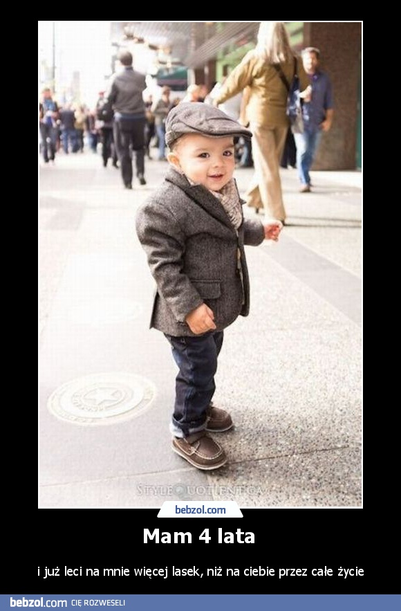 Mam 4 lata 