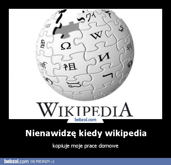 Nienawidzę kiedy wikipedia