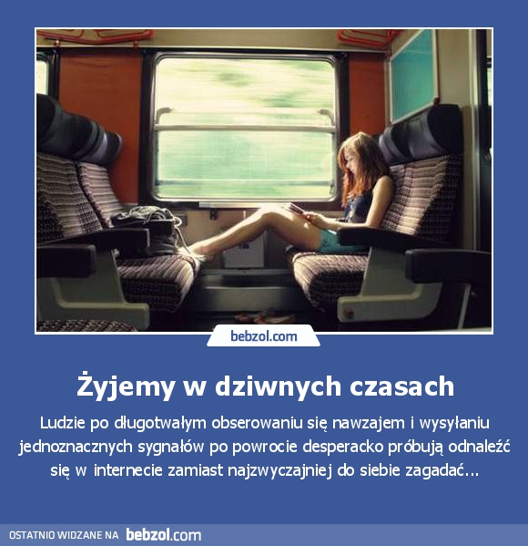 Żyjemy w dziwnych czasach