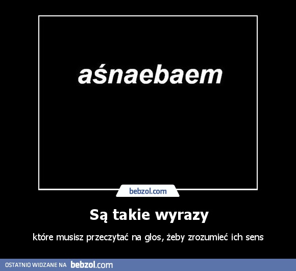 Są takie wyrazy