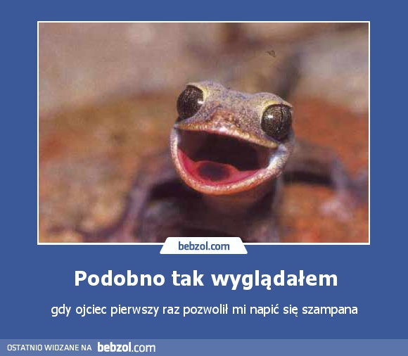Podobno tak wyglądałem