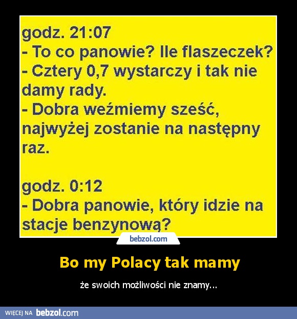 Bo my Polacy tak mamy