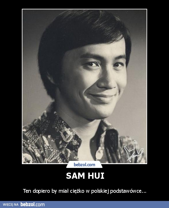 SAM HUI