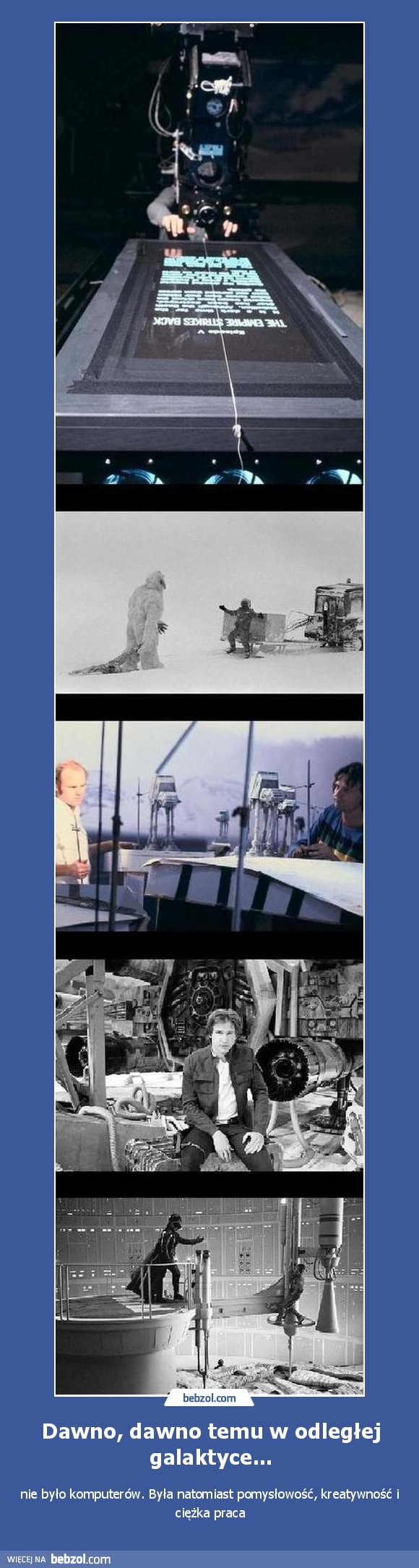 Dawno, dawno temu w odległej galaktyce...