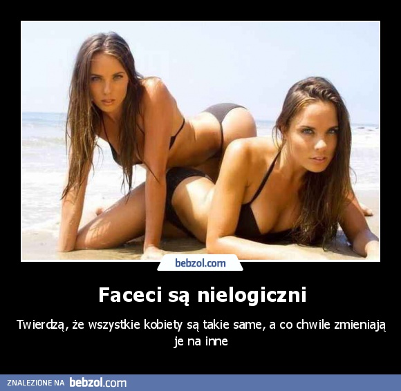 Faceci są nielogiczni