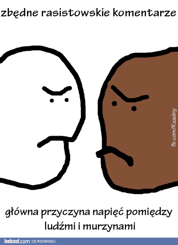 Główna przyczyna rasizmu