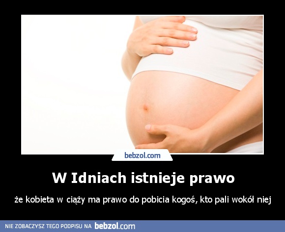 W Idniach istnieje prawo