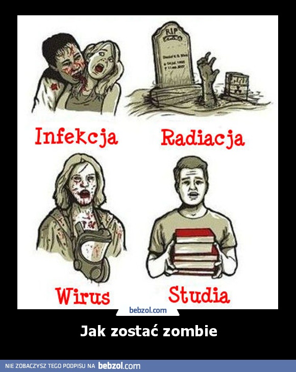 Jak zostać zombie