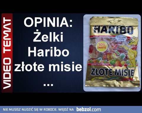 Haribo - milusie niezdrowe misie żelowe