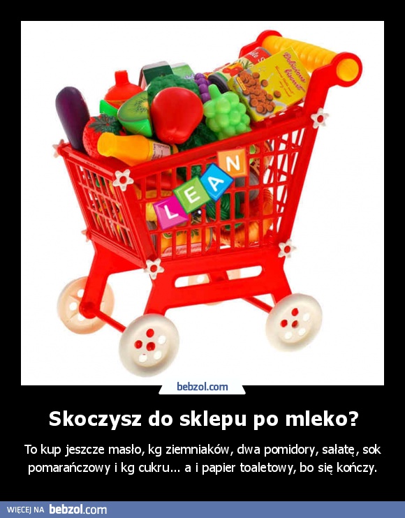 Skoczysz do sklepu po mleko?