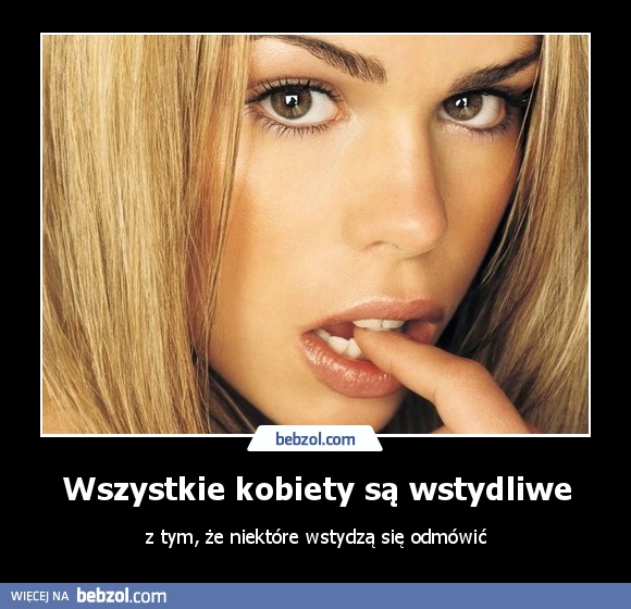 Wszystkie kobiety są wstydliwe