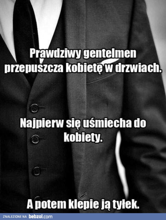 Prawdziwy dżentelmen