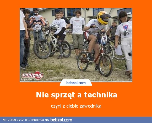 Nie sprzęt a technika