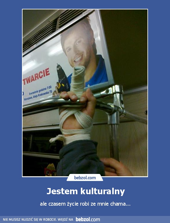 Jestem kulturalny