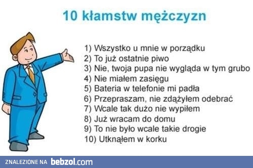 10 głównych kłamstw  faceta