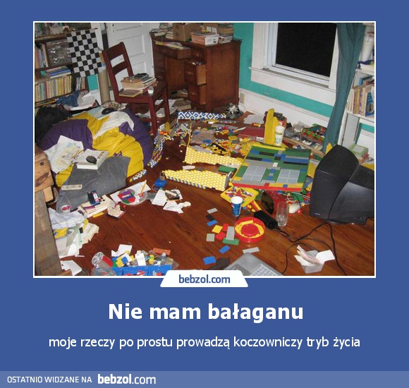 Nie mam bałaganu