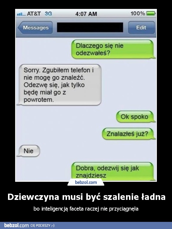Dziewczyna musi być szalenie ładna