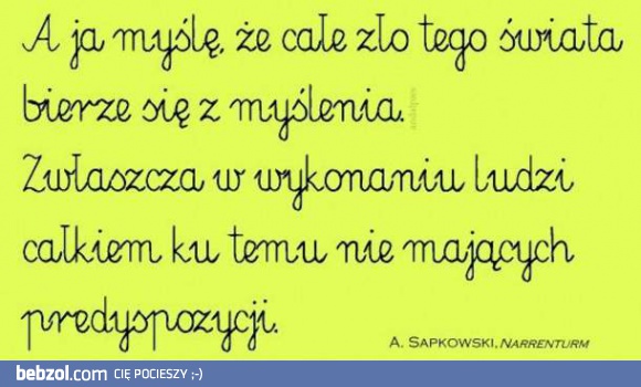 Skąd się bierze zło tego świata?