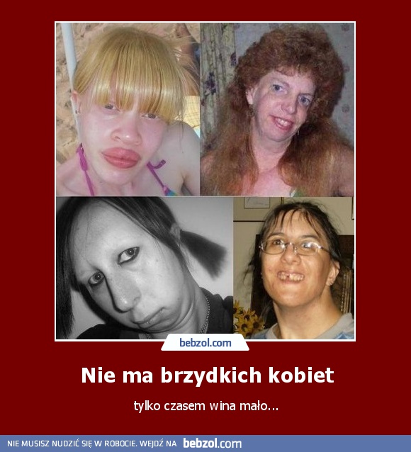 Nie ma brzydkich kobiet