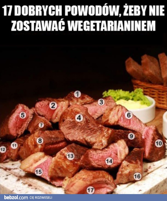 17 powodów aby nie zostawać wegetarianinem